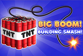 Big Boom! Building Smash!